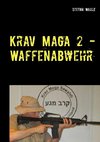 Krav Maga 2 - Waffenabwehr
