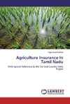 Agriculture Insurance In Tamil Nadu