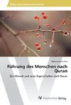 Führung des Menschen nach Quran