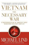 Vietnam the Necessary War