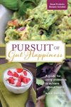 Pursuit of Gut Happiness
