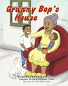 Granny Bop's House