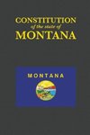 The Constitution of the State of Montana