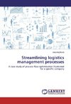 Streamlining logistics management processes