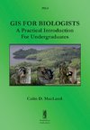 MacLeod, C: GIS For Biologists