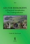 GIS For Biologists