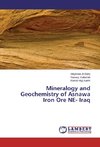 Mineralogy and Geochemistry of Asnawa Iron Ore NE- Iraq