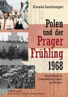 Polen und der 'Prager Frühling' 1968
