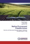 Native Fluorescent Pseudomonas