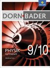 Dorn / Bader Physik 9 / 10. Schülerband. Sekundarstufe 1. Niedersachsen