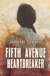 Fifth Avenue Heartbreaker
