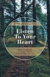 Listen to Your Heart