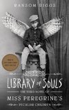 Miss Peregrine 03. Library of Souls