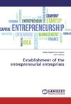 Establishment of the entrepreneurial entreprises