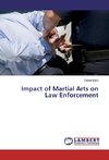 Impact of Martial Arts on Law Enforcement
