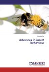 Advances in insect behaviour