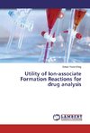Utility of Ion-associate Formation Reactions for drug analysis
