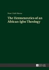 The Hermeneutics of an African-Igbo Theology