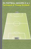 3D Football (Soccer) 2 in 1 Tacticboard and Training Book