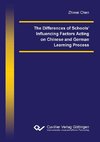 The Differences of Schools' Influencing Factors Acting on Chinese and German Learning Process