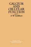 A Symposium on Calcium and Cellular Function