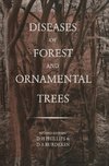 Diseases of Forest and Ornamental Trees