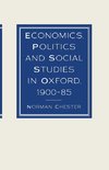 Economics, Politics and Social Studies in Oxford, 1900-85