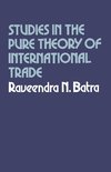 Studies in the Pure Theory of International Trade