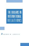 The Balkans in International Relations