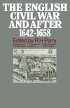 The English Civil War and after, 1642-1658