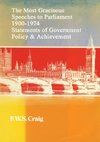 The Most Gracious Speeches to Parliament 1900-1974