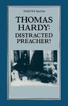 Thomas Hardy: Distracted Preacher?