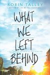 WHAT WE LEFT BEHIND