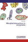 Microbial interactions in ecosystems