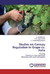 Studies on Canopy Regulation in Grape cv. Italia