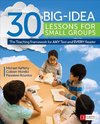 Rafferty, M: 30 Big-Idea Lessons for Small Groups