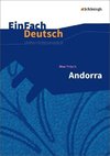 Andorra - Neubearbeitung. EinFach Deutsch Unterrichtsmodelle