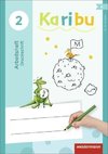Karibu 2. Arbeitsheft. Druckschrift