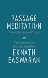 Passage Meditation - A Complete Spiritual Practice