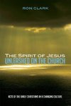 The Spirit of Jesus Unleashed on the Church