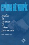 Crime at Work Vol 1
