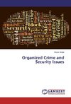 Organized Crime and Security Issues