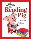 The Reading Pig Goes To School