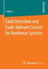 Fault Detection and Fault-Tolerant Control for Nonlinear Systems