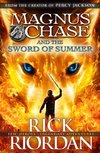 Magnus Chase 01 and the Sword of Summer