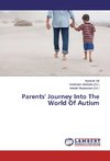 Parents' Journey Into The World Of Autism
