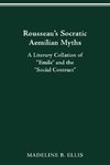 Rousseau's Socratic Aemilian Myths
