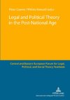 Legal and Political Theory in the Post-National Age