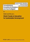 World Trends in Education for Sustainable Development