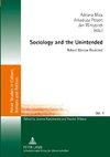Sociology and the Unintended